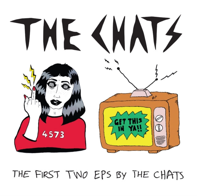 The First Two Eps By The Chats