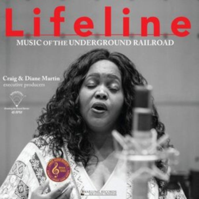 Lifeline: Music of the Underground Railroad