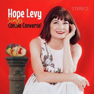 Hope Levy sings Connie Converse!