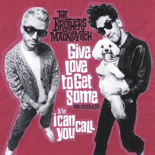 Give Love to Get Some/I Can Call You