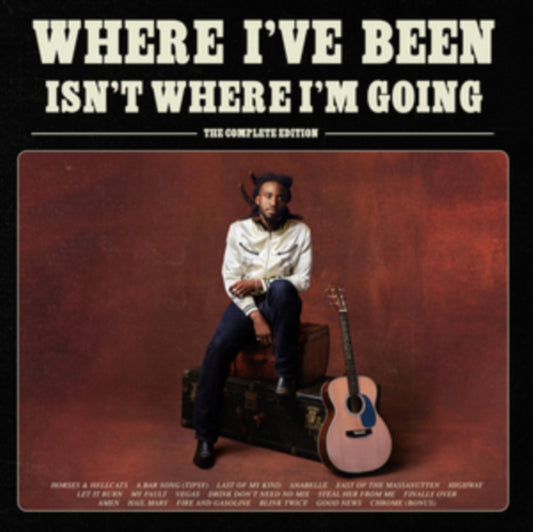 Where I've Been, Isn't Where I'm Going