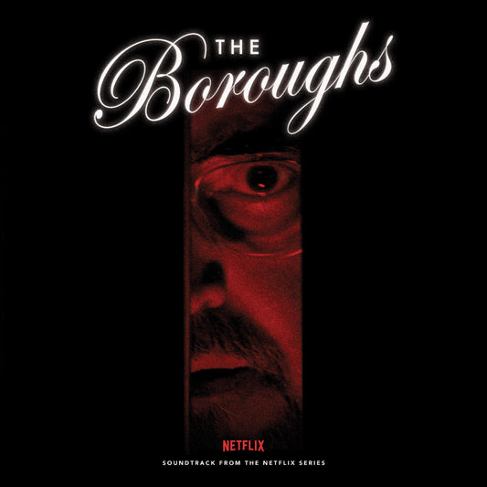 The Boroughs (Soundtrack from the NETFLIX Series)