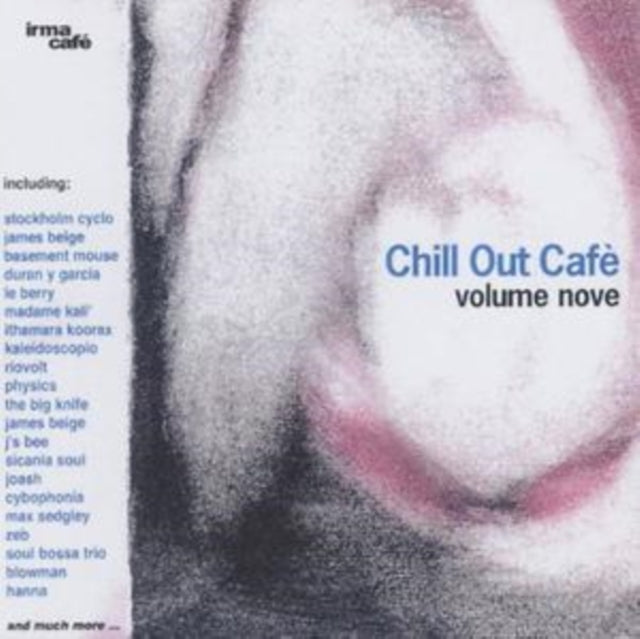 Chill Out Cafe - Vol. 9 [european Import]