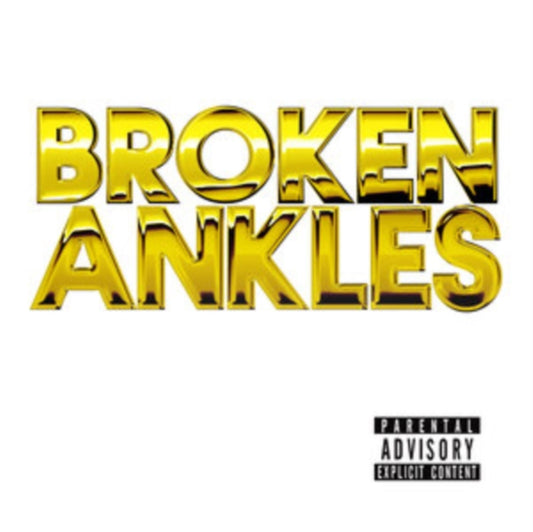 Broken Ankles