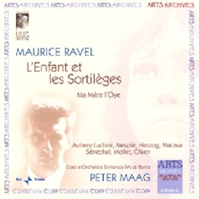 L'enfant Et Les Sortileges, Ma Mere L'oye (Maag)