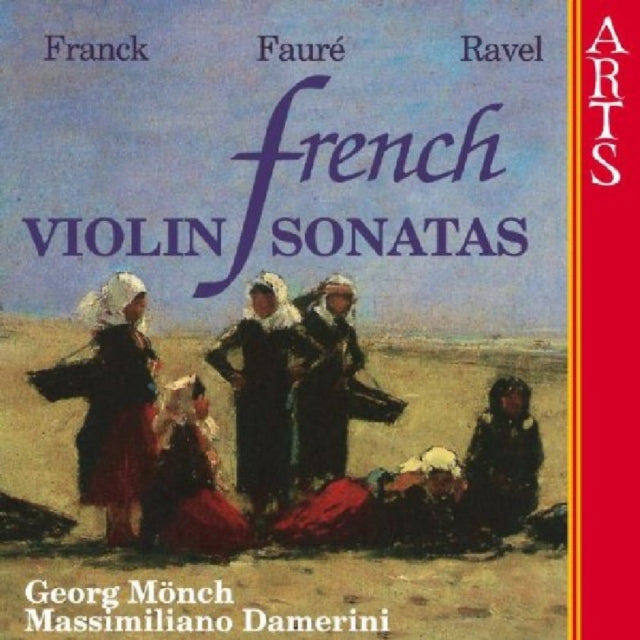 French Violin Sonatas (Monch)