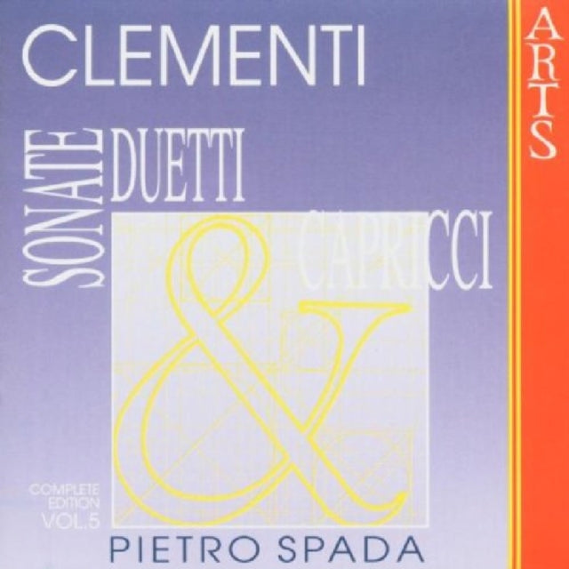 Clementi: Sonate, Duetti & Capricci
