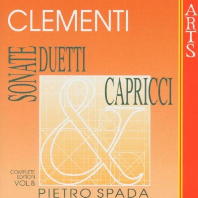 Clementi: Sonate, Duetti & Capricci