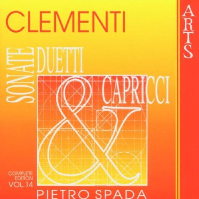 Clementi: Sonate, Duetti & Capricci