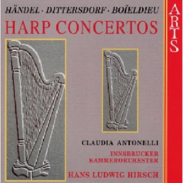 Handel/Dittersdorf/Boieldieu: Harp Concertos