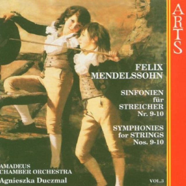 Felix Mendelssohn: Symphonies for Strings Nos. 9-10