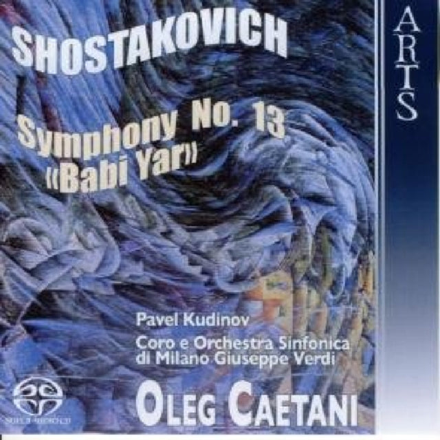 Symphony No. 13 'Babi Yar' (Caetani) [sacd/cd Hybrid]