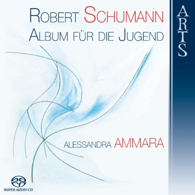 Robert Schumann: Album Fur Die Jugend