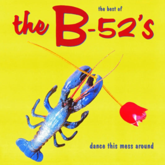 Best of the B-52's