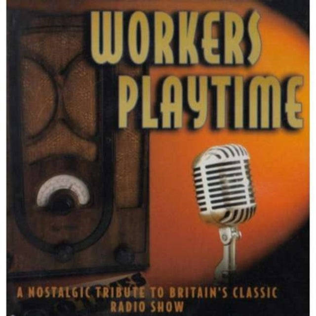 Workers Playtime