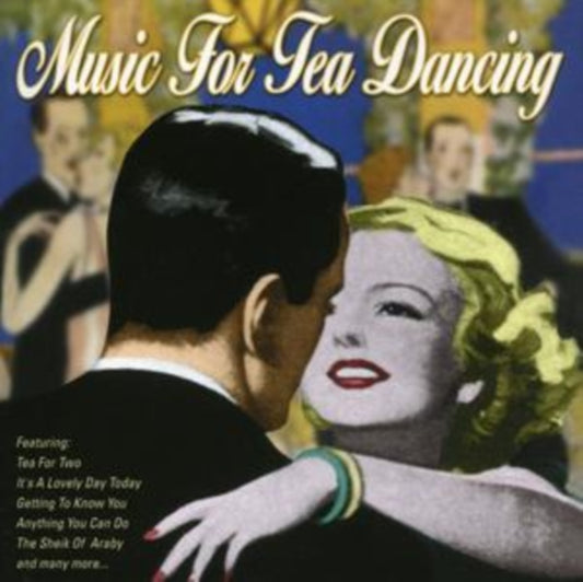 Music for Tea Dancing