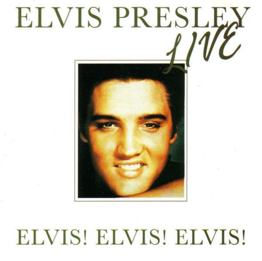 Elvis! Elvis! Elvis! - Live