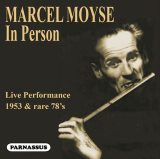 Marcel Moyse 'In Person'