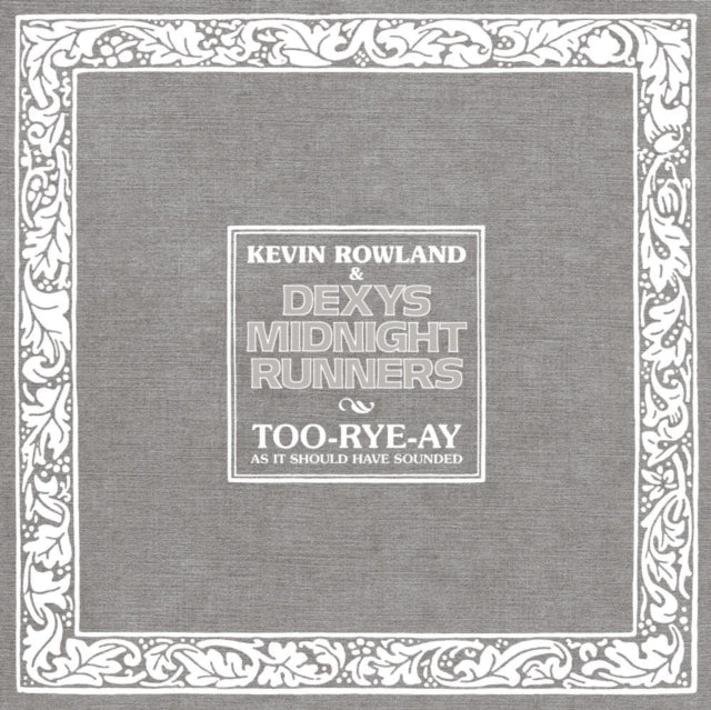 Too-Rye-Ay. As It Should Have Sounded (Super Deluxe Edition)
