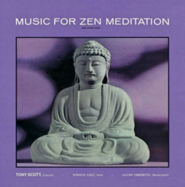 Music for Zen Meditation and Other Joys