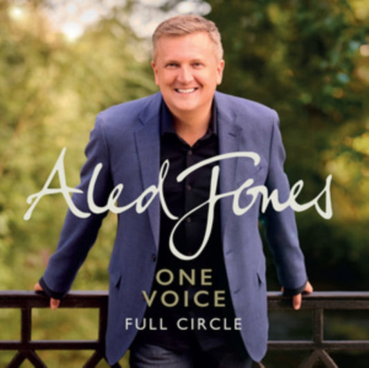 Aled Jones: One Voice - Full Circle