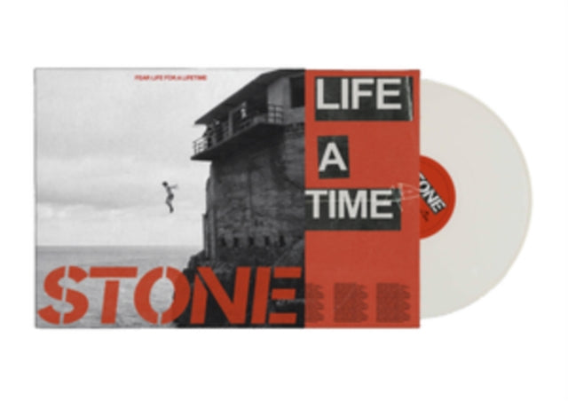Fear Life for a Lifetime