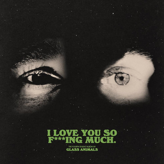 I Love You So F---Ing Much (Black/White Splatter Vinyl) (Indies)
