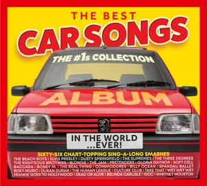 The Best Car Songs in the World... EVER! The #1s Collection