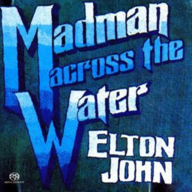 Madman Across the Water [sacd/cd Hybrid]