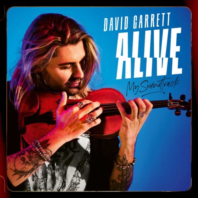 David Garrett: Alive - My Soundtrack