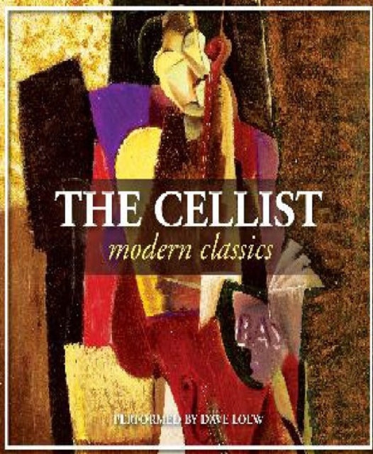 Cellist: Modern Classics