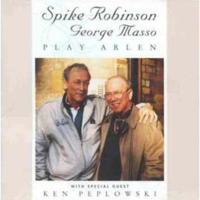 Spike Robinson and George Masso Play Arlen