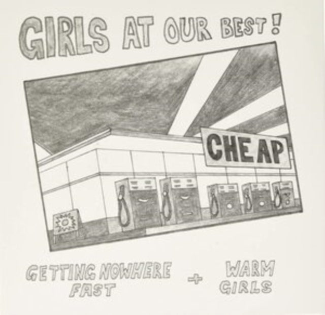Getting Nowhere Fast/Warm Girls