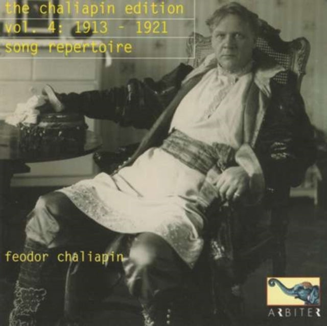 The Chaliapin Edition Vol. 4 1913 - 1921