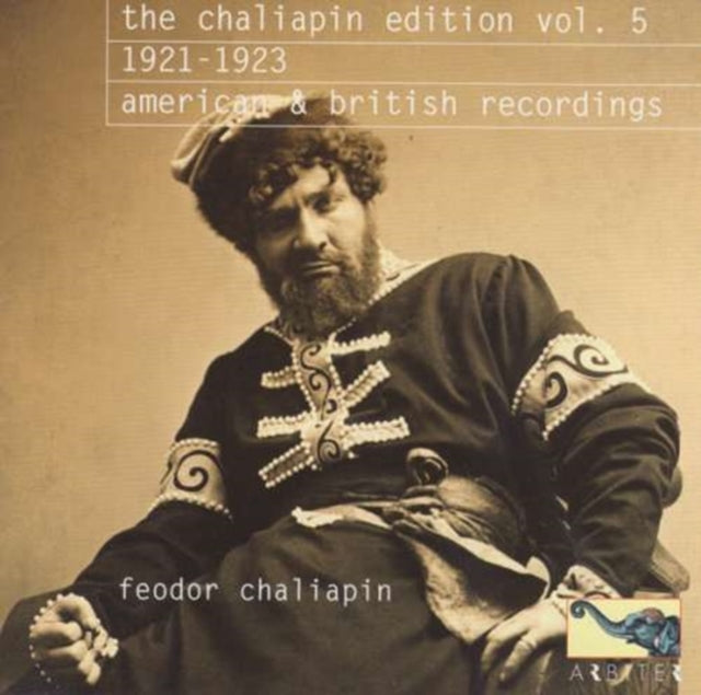 Chaliapin Edition, The - Vol. 5