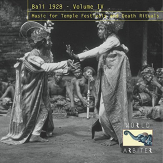 Bali 1928: Music for Temple Festivals and Death Rituals