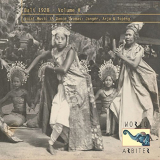 Bali 1928: Vocal Music in Dance Dramas
