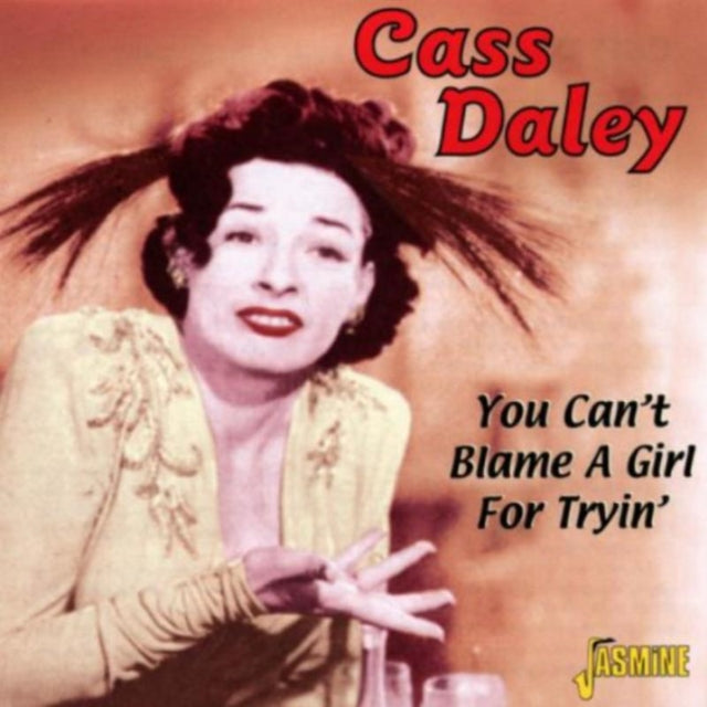 You Can't Blame a Girl for Tryin'