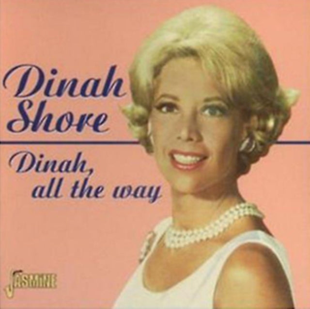 Dinah, All The Way