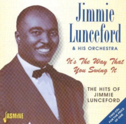 It's the Way That You Swing It: The Hits of Jimmie Lunceford