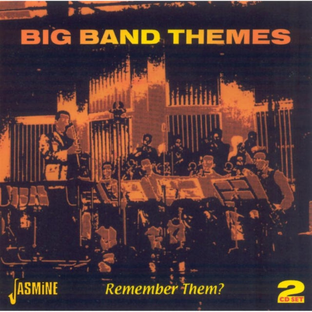 Big Band Themes - Remember Them?