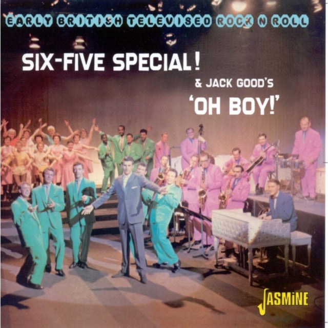 Six-five special! & Jack Good's 'Oh boy!'