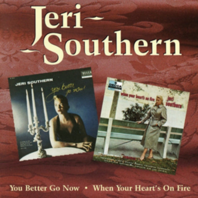 You Better Go Now/When Your Heart's On Fire
