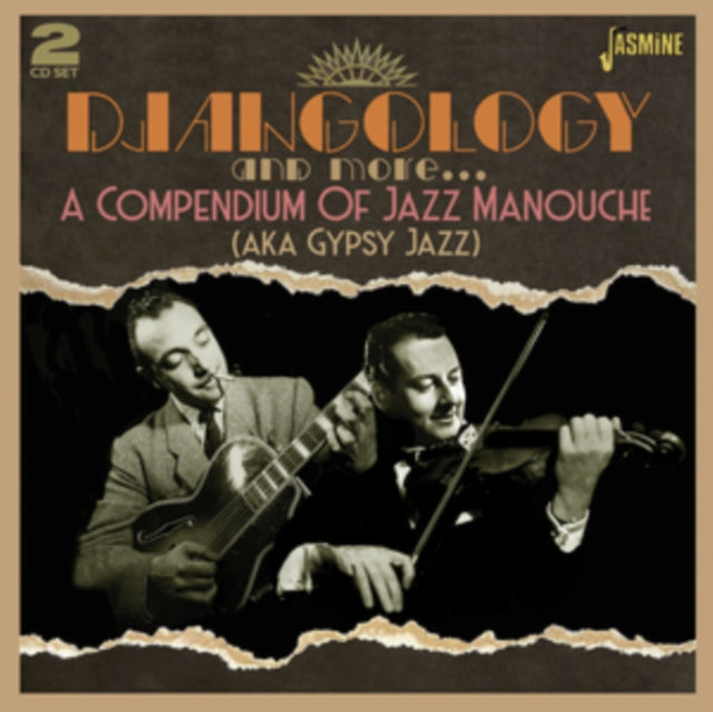 Djangology and More... A Compendium of Jazz Manouche