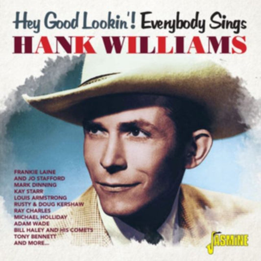 Hey Good Lookin'! Everbody Sings Hank Williams
