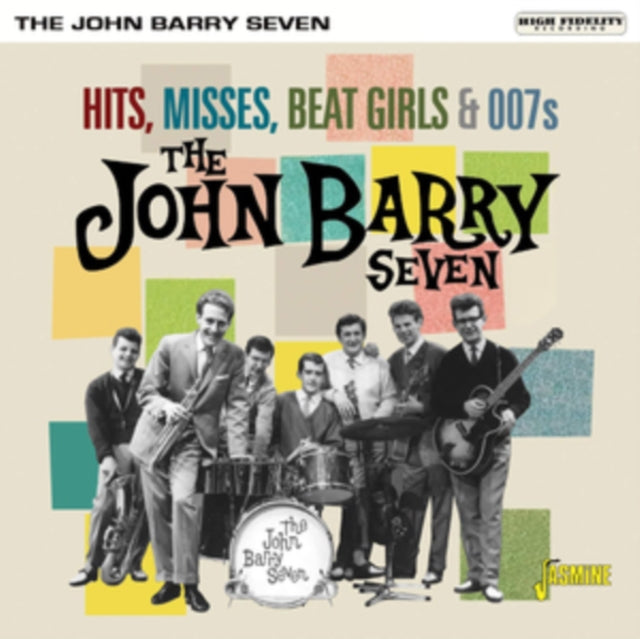 Hits, Misses, Beat Girls & 007s