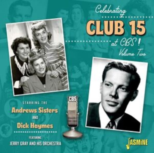 Celebrating Club 15 at CBS! Volume 2