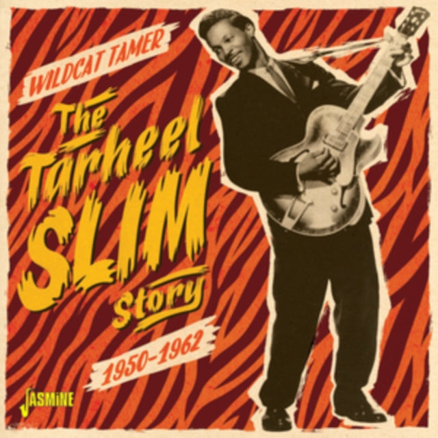 The Tarheel Slim Story 1950-1962