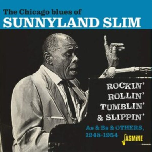 The Chicago Blues of Sunnyland Slim
