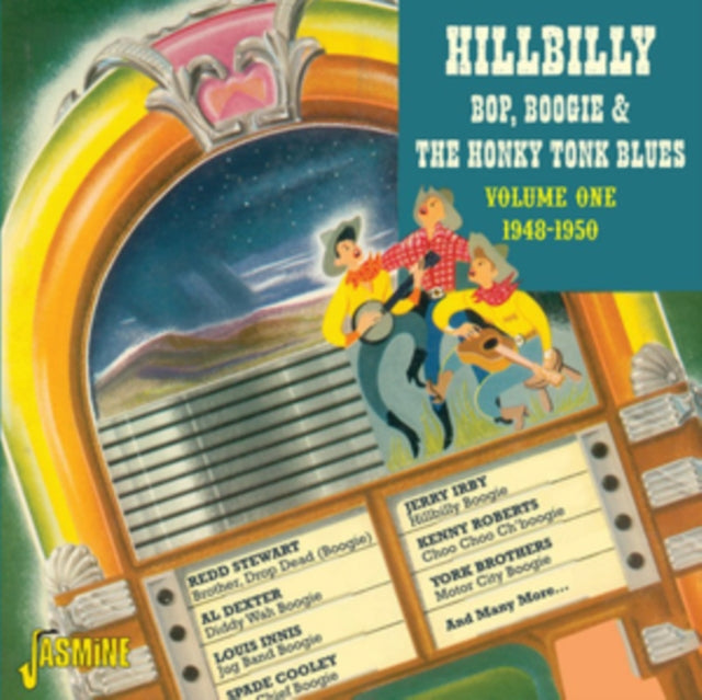 Hillbilly Bop, Boogie and the Honky Tonk Blues